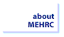 about MEHRC